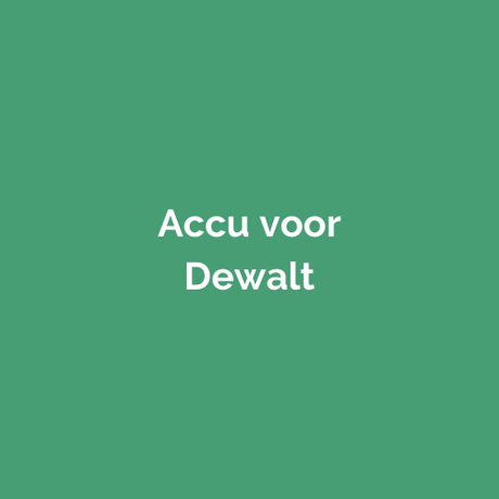 Accu voor Dewalt