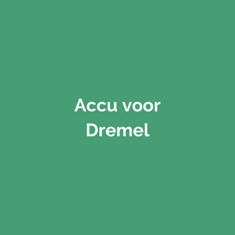 Accu voor Dremel