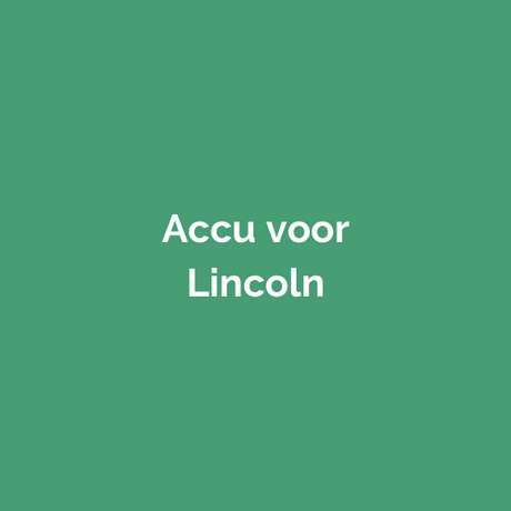 Accu voor Lincoln