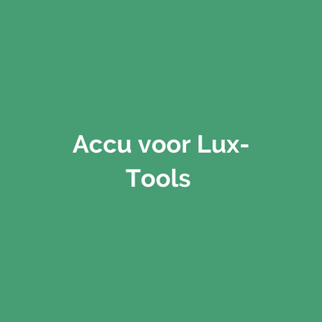 Accu voor Lux-Tools