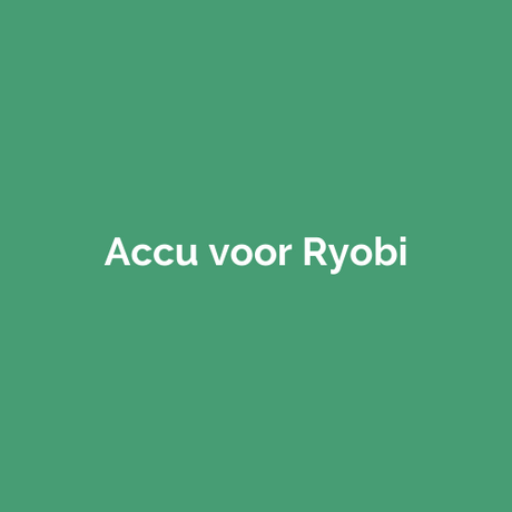 Accu voor Ryobi